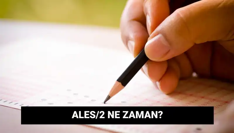 ALES/2 Sınavı 2024: Başvuru ve Sonuç Tarihleri Hakkında Bilmeniz Gerekenler