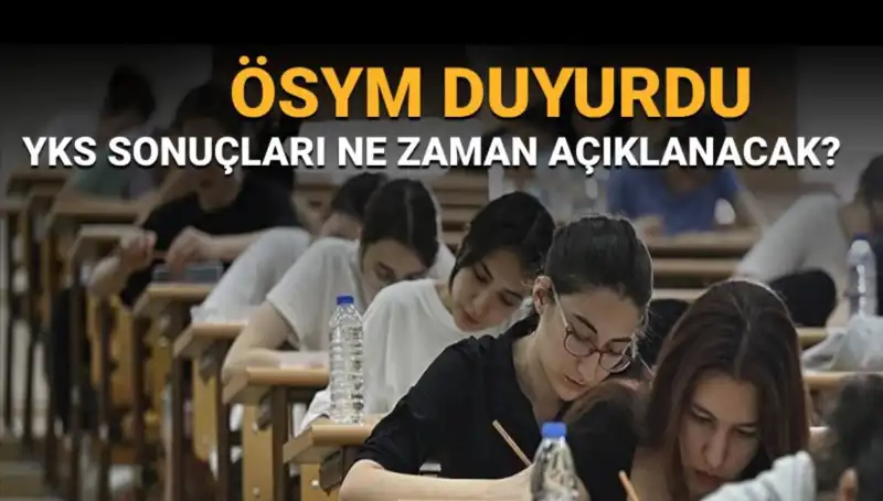 YKS Sonuçları İçin Geri Sayım Başladı: Açıklama Tarihi ile Meraklar Artıyor!