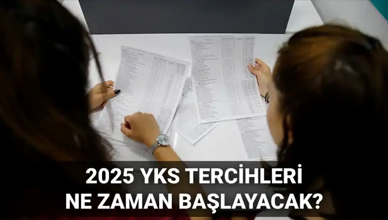 2025 YKS Üniversite Tercih Tarihleri Belli Oldu: Öğrenciler Dikkat!