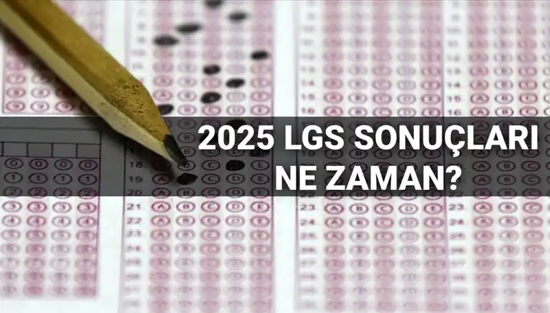 LGS Sonuçları İçin Gözler MEB'te: Açıklama Tarihi Belli Oldu!